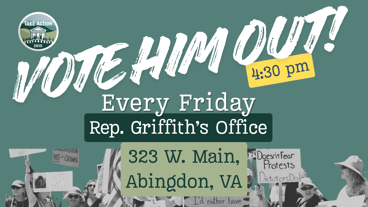 Protest at Rep. Griffith's Office - Abingdon